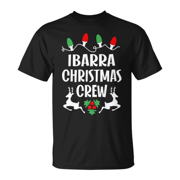 Ibarra Name Gift Christmas Crew Ibarra Unisex TShirt