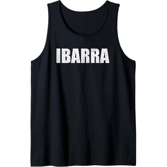 Ibarra Surname Retro Hispanic Mexican Spanish Family Tank Top Size S-3XL