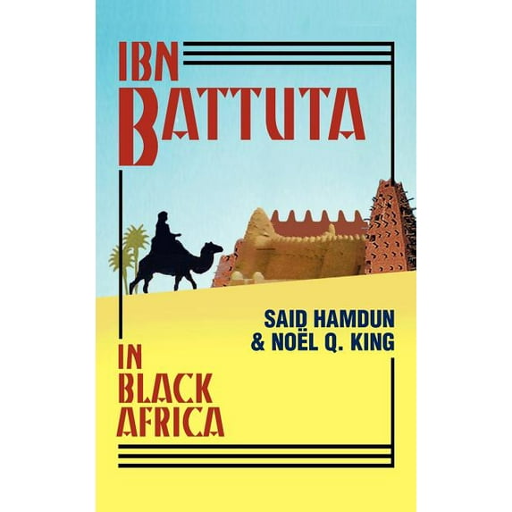 Ibn Battuta in Black Africa - Hardcover