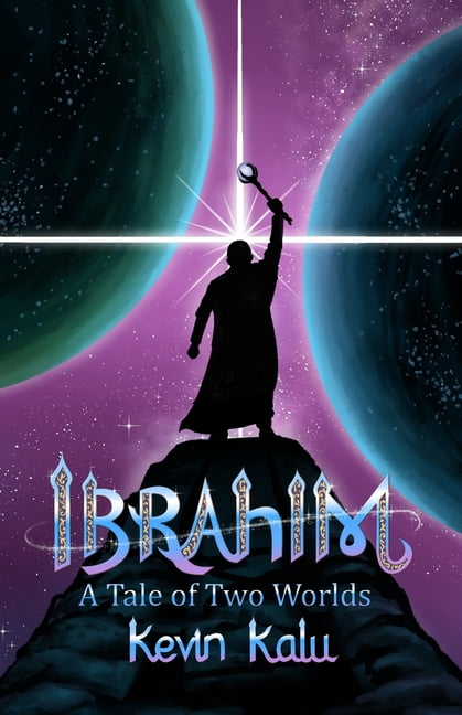 Ibrahim: A Tale of Two Worlds (Paperback)