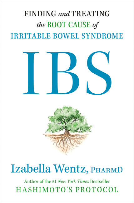 SII: Encontrar y tratar la causa raíz del síndrome del intestino irritable, (Tapa dura)