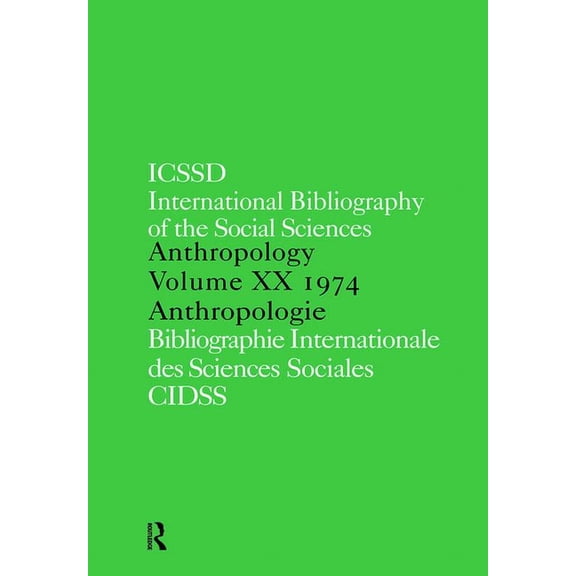 Ibss Anthropology Ibss: Anthropology: 1974 Vol 20, (Hardcover)