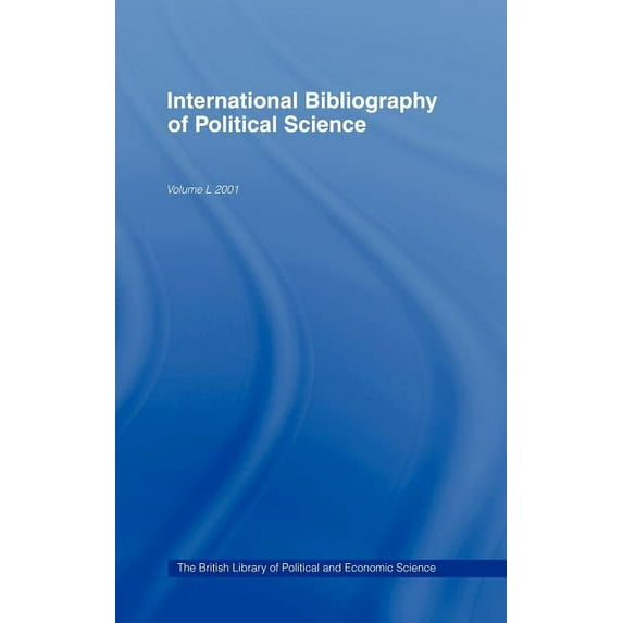 Ibss Political Science: International Bi Ibss: Political Science: 2001 Vol.50, (Hardcover)