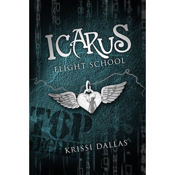 Icarus Flight School Icarus Flight School, Book 1, (Paperback)