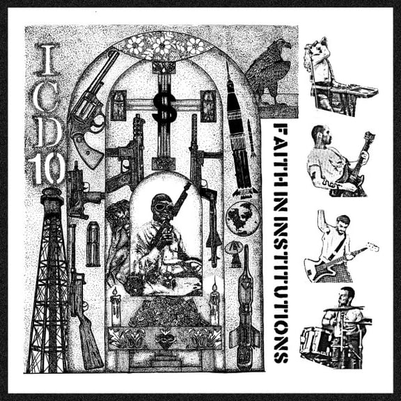 Icd10 Faith In Institutions (Vinyl Record)