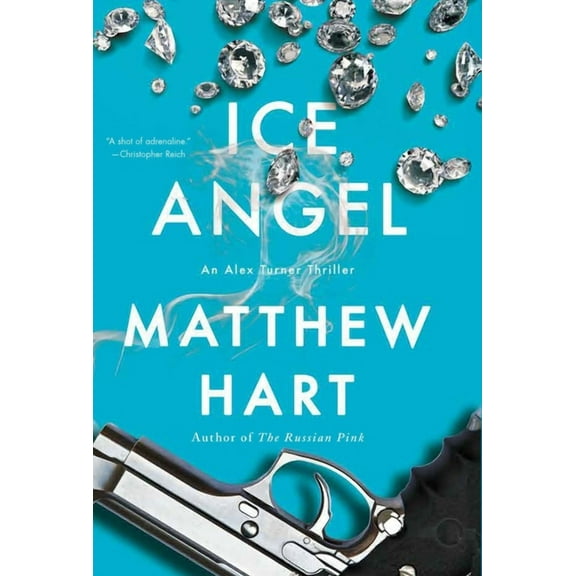 Ice Angel : An Alex Turner Thriller (Hardcover)
