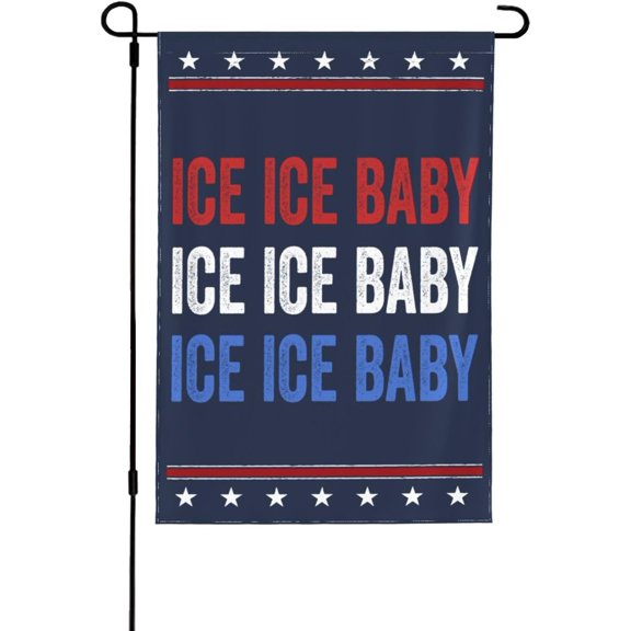 Ice Baby flag 12x18 Double-Side Support Ice Yard Flags