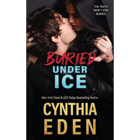 Ice Breaker Cold Case Romance Buried Under Ice, Book 7, (Paperback)