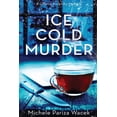 thumbnail image 1 of Ice Cold Murder, (Paperback), 1 of 1