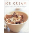 thumbnail image 1 of Pre-Owned Ice Cream : Amazing Ices, Sherbets, Sorbets, Bombes and Iced Desserts (Hardcover) 9780754818656, 1 of 1