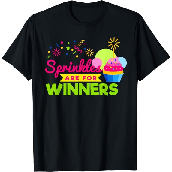 Ice Cream Birthday Gift Sprinkles Are For Winners T-Shirt