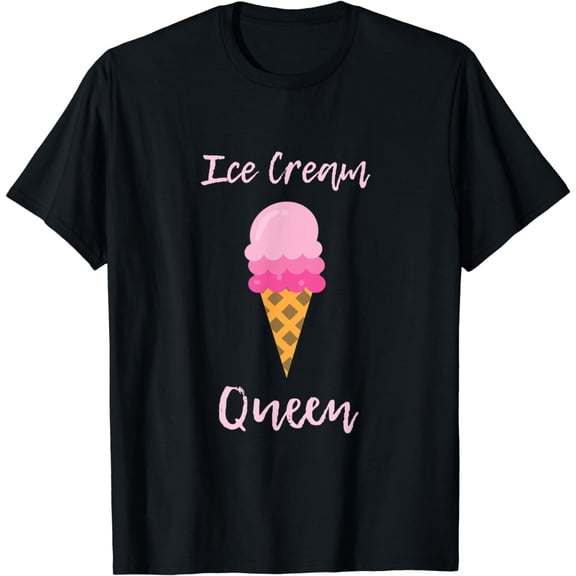 Ice Cream Shirt Women Girls - Ice Cream Queen Gift T-Shirt