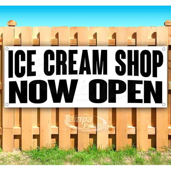 Ice Cream Shop Now Open 13 oz Vinyl Banner With Metal Grommets