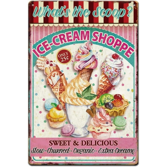 Ice Cream Shoppe Tin Signs Sweet&Delicious Metal Tin Sign Vintage Iron Signs Wall Art Poster Metal Plaque for Ice Cream Parlour Summer Sign Decoration Restaurant Snack Bar Wall Decor
