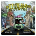 thumbnail image 1 of The Ice Cream Truck is Coming, (Paperback), 1 of 1