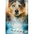 thumbnail image 1 of Ice Dogs, (Paperback), 1 of 3