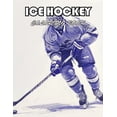 thumbnail image 1 of Ice Hockey Coloring Book for Kids: 100+ New Designs for All Ages, (Paperback), 1 of 1