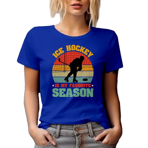 Ice Hockey Is My Favorite Season - Winter Sports Themed, Royal Blue T-Shirt, Small
