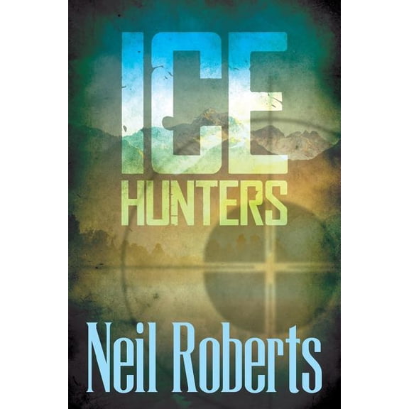 Ice Hunters, (Paperback)