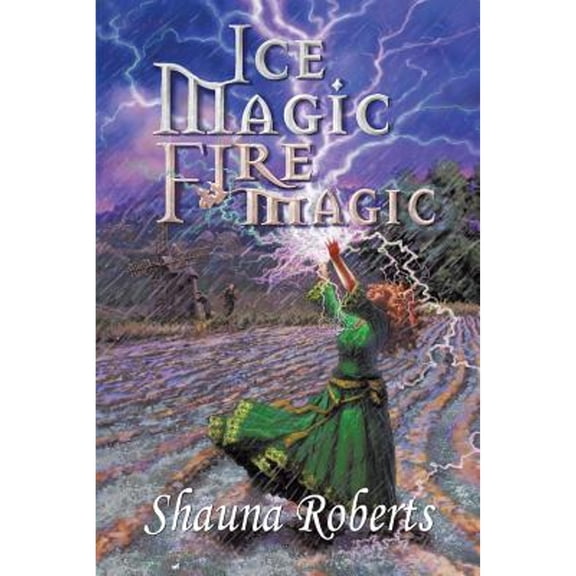 Ice Magic, Fire Magic (Paperback)