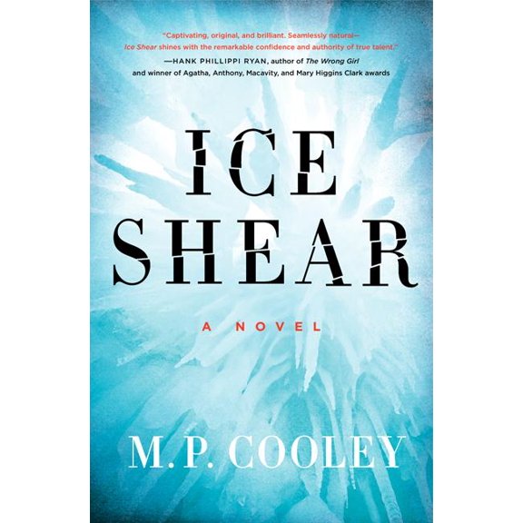 Ice Shear (Hardcover) by M P Cooley