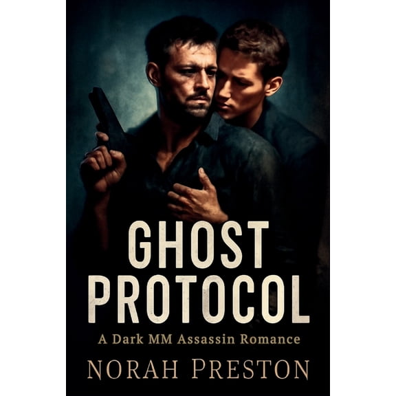 Ice and Obsession Ghost Protocol: A Dark MM Assassin Romance, Book 4, (Paperback)