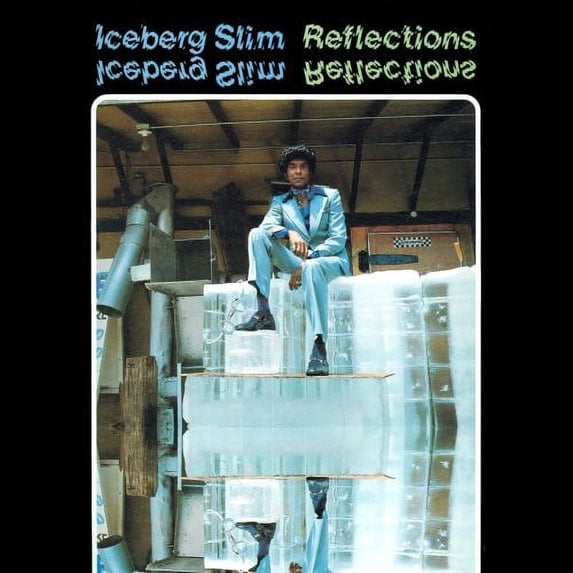 Iceberg Slim - Reflections - Music & Performance - CD