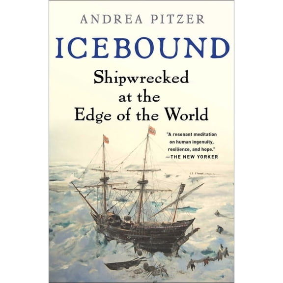 Icebound: Shipwrecked at the Edge of the World, (Paperback)
