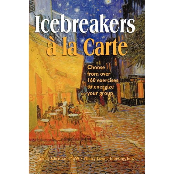 Icebreakers à la Carte, (Paperback)