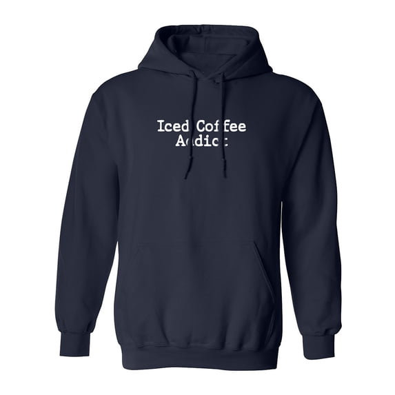 Iced Coffee Addict Adult Hooded Sweatshirt