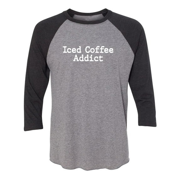 Iced Coffee Addict Unisex 3/4 Sleeve Baseball Raglan Tee