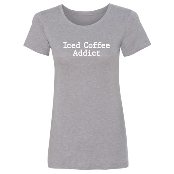 Iced Coffee Addict Womens crewneck tee