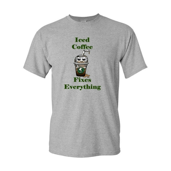 Iced Coffee Fixes Everything Adult DT T-Shirts Tee