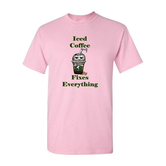 Iced Coffee Fixes Everything Adult DT T-Shirts Tee