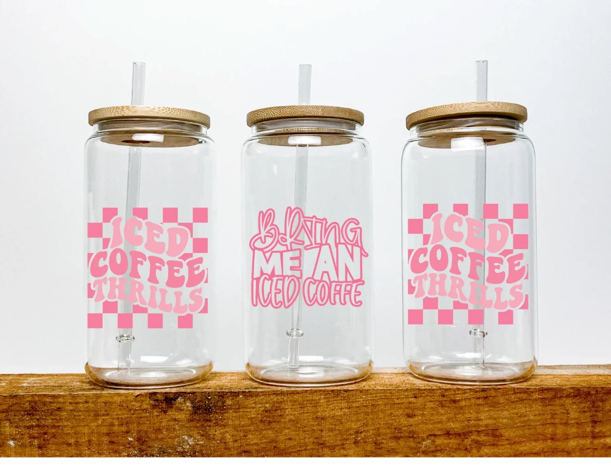 Iced Coffee Thrills Bring me an Iced Coffee Iced Coffee Cup Glass