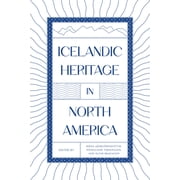 Icelandic Heritage in North America, Paperback