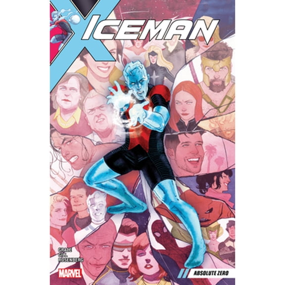 Iceman Vol. 2: Absolute Zero (Paperback) 1302908804 9781302908805