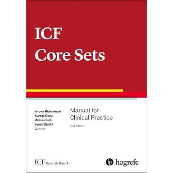 Pre-Owned Icf Core Sets: Manual for Clinical Practice, 9780889375727, 0889375720, Paperback, Revised edition