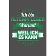 thumbnail image 1 of Ich Bin Altenpfleger - Warum? Weil Ich Es Kann : Wochenplaner für ein ganzes Jahr - ohne festes Datum (Paperback), 1 of 1