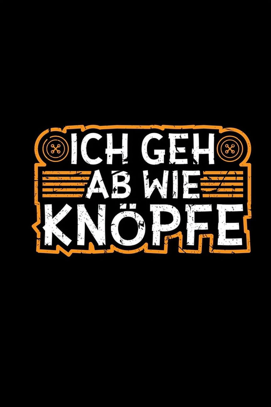 Ich Geh Ab Wie Knöpfe Wochenplan Terminkalender A5 Lustige Sprüche