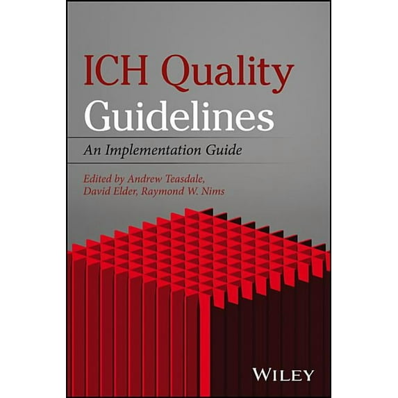 Ich Quality Guidelines: An Implementation Guide, (Hardcover)