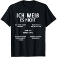 thumbnail image 1 of Ich Weiss Es Nicht Funny German Student German Speakers T-Shirt, 1 of 3