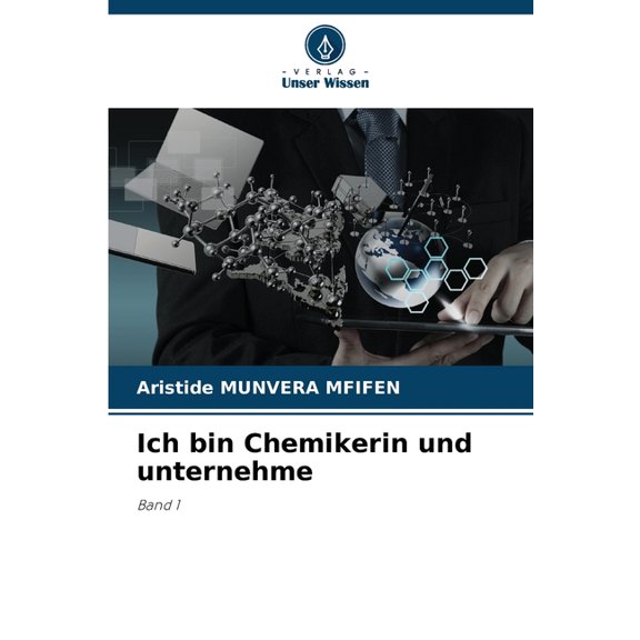 Ich bin Chemikerin und unternehme, (Paperback)