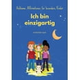 thumbnail image 1 of Ich bin einzigartig: Achtsame Affirmationen fÃ¼r besondere Kinder, (Paperback), 1 of 1