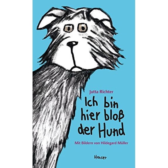 Pre-Owned Ich bin hier bloß der Hund Paperback