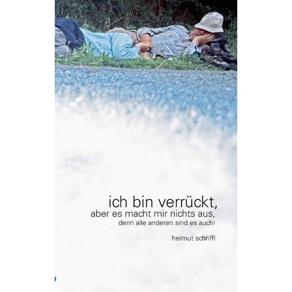 Ich bin verrckt, (Paperback)