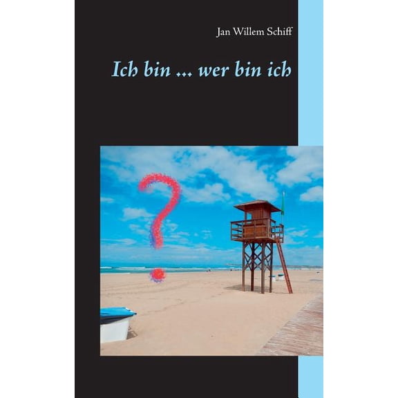 Ich bin ... wer bin ich, (Paperback)