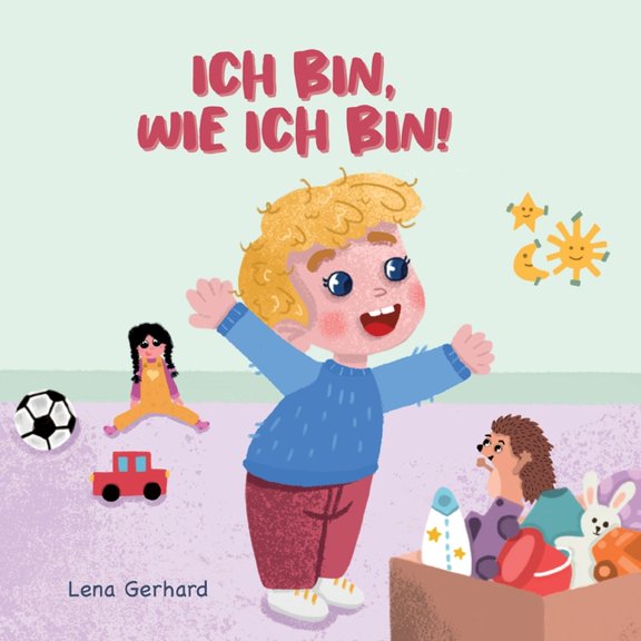 Ich bin, wie ich bin (Paperback)