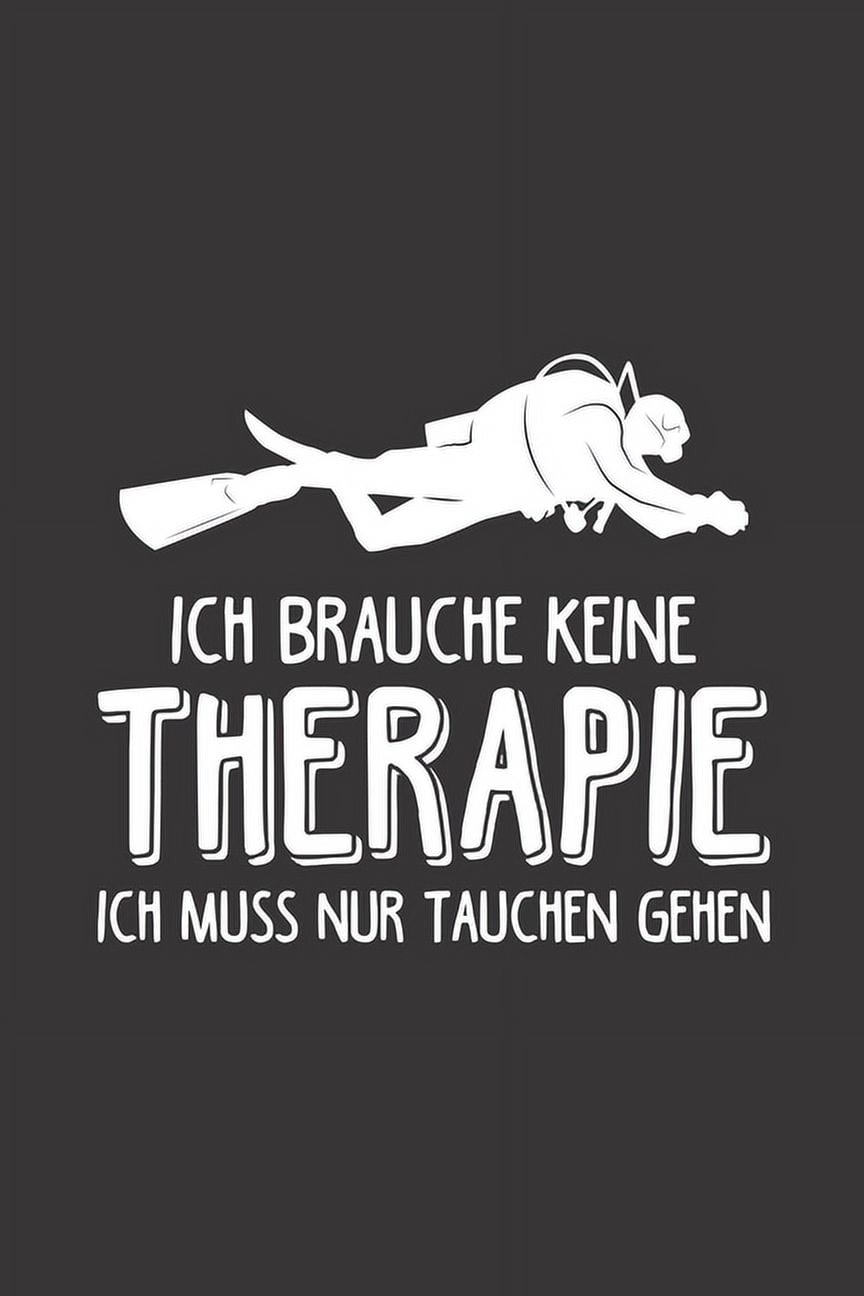 Ich brauche seine Therapie ich muss nur tauchen Kalender 2020 : Tauchen 