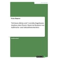 thumbnail image 1 of "Ich kann alleine sein" von Julia Engelmann. Analyse eines Poetry Slams im Kontext von Aufbruchs- und Ankunfts, (Paperback), 1 of 1